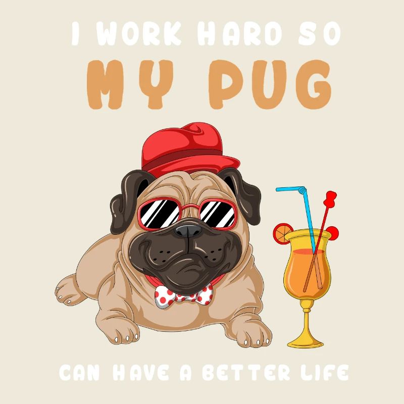 Ich arbeite hart, mein Mops