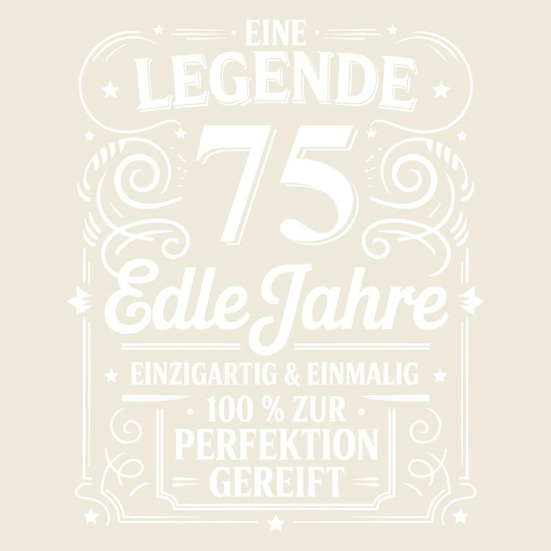A Legend Noble 75 Years Birthday Gift