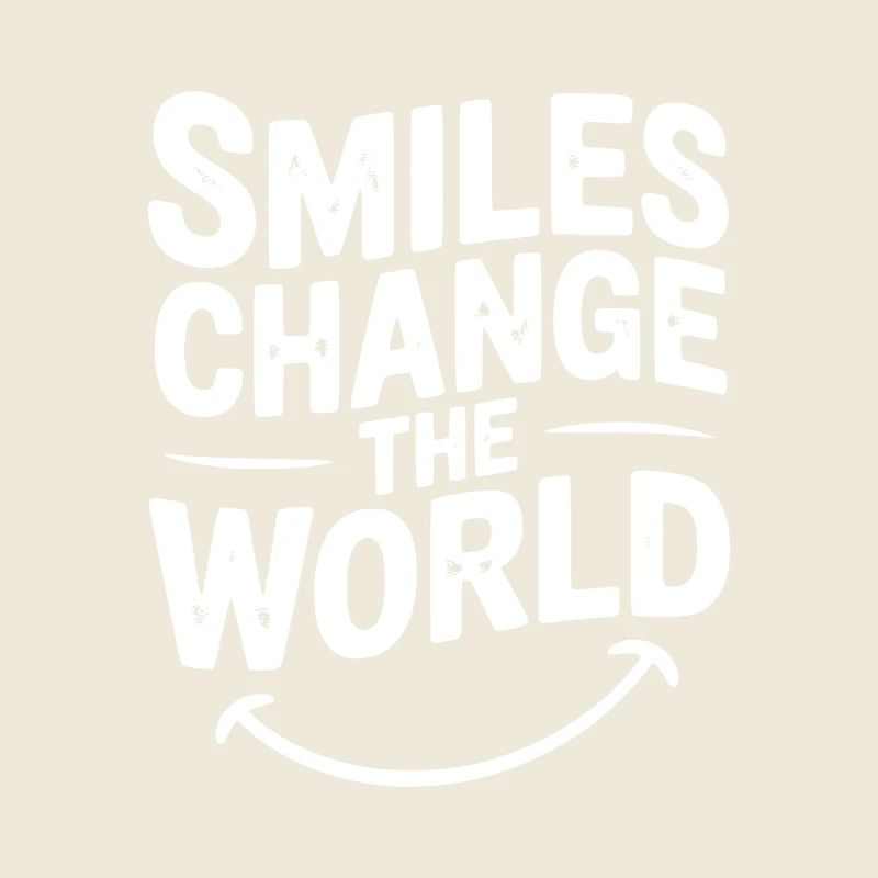 Smiles Change The World