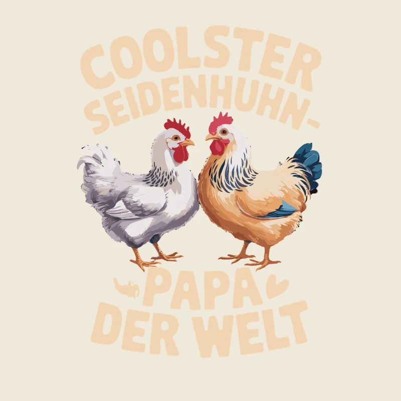 Papa poulet soyeux le plus cool du monde
