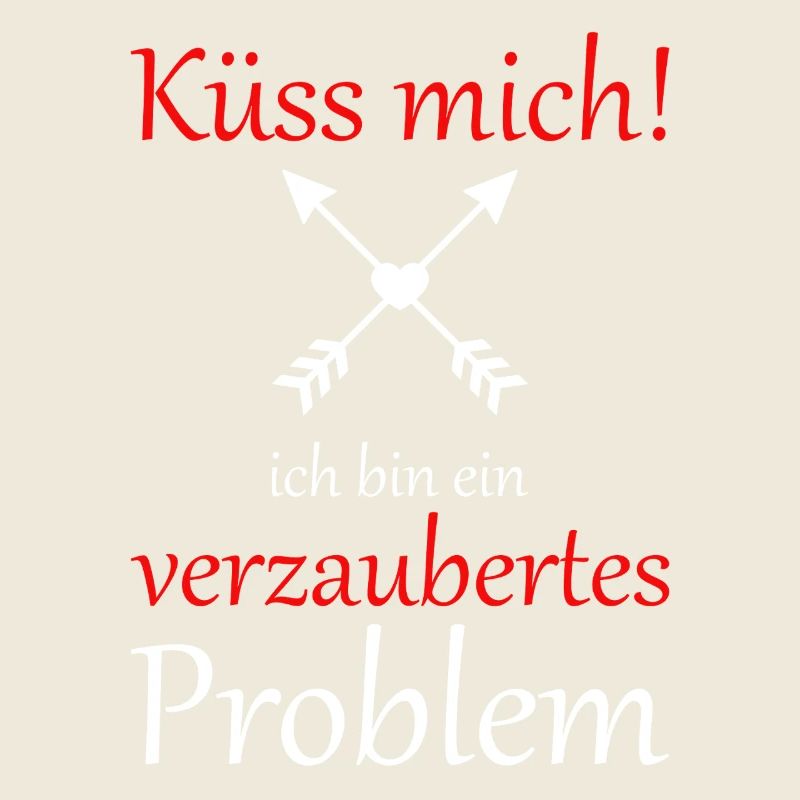 Küss mich ich bin ein verzaubertes Problem