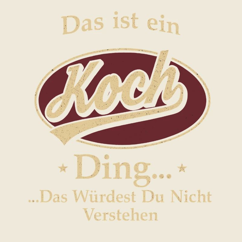 Das Ist Ein Koch Ding Das Würdest Du Nicht