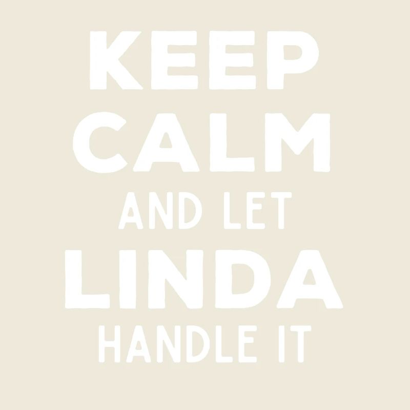Keep Calm Lass Linda das regeln Lustiger Spruch