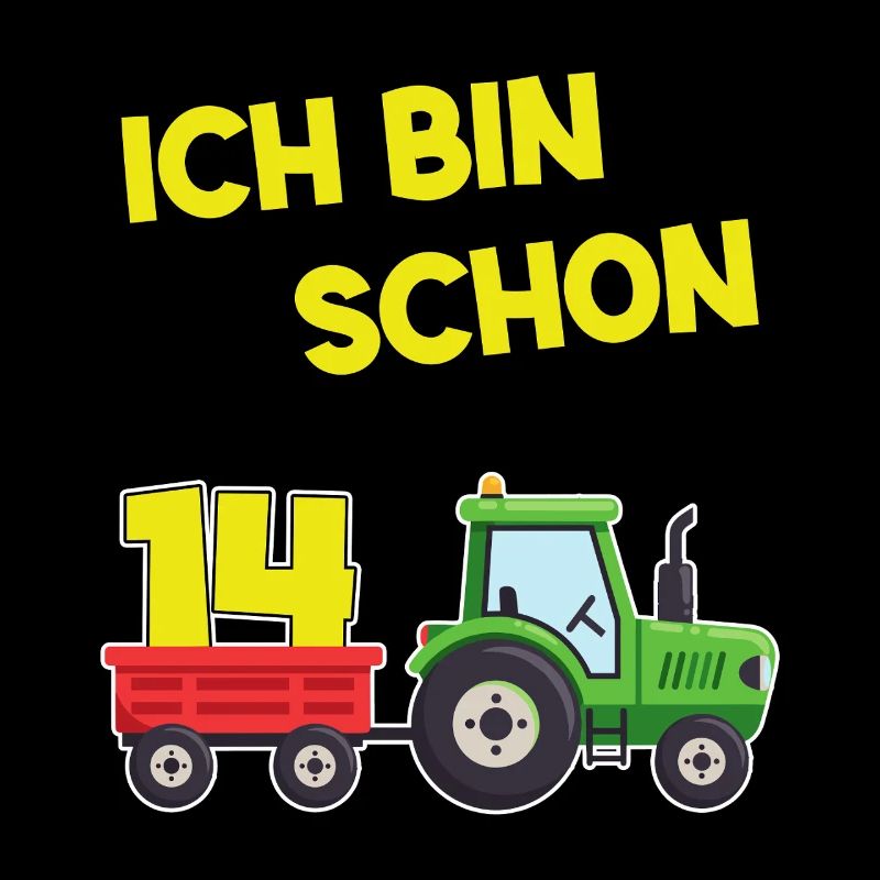 I'm already 14 tractor 14 years old Birthday