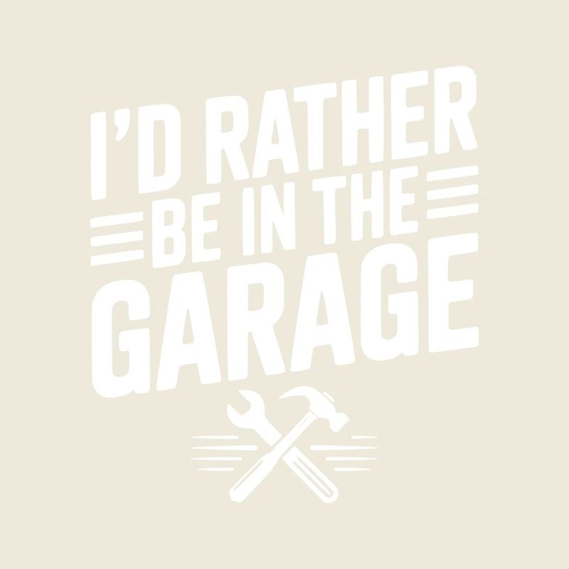 Je préfère être dans le garage