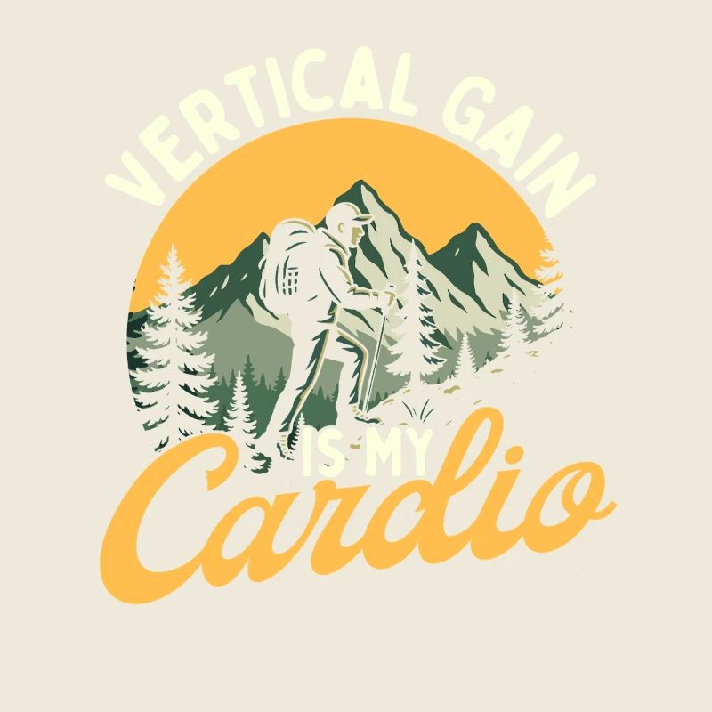 Le gain vertical est ma motivation cardio drôle de randonnée