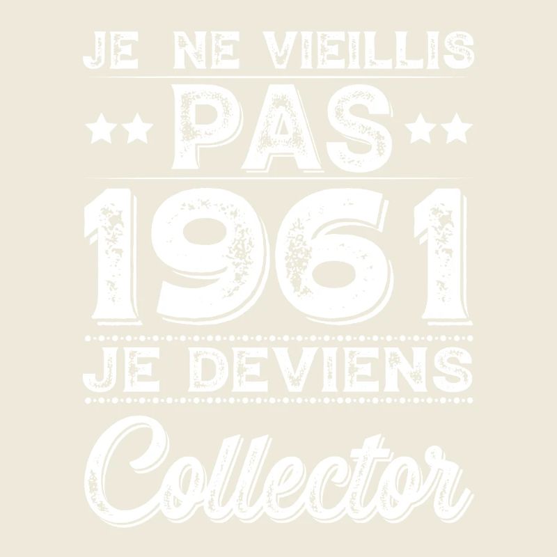 I Don't Age 1961 I Become a Collector