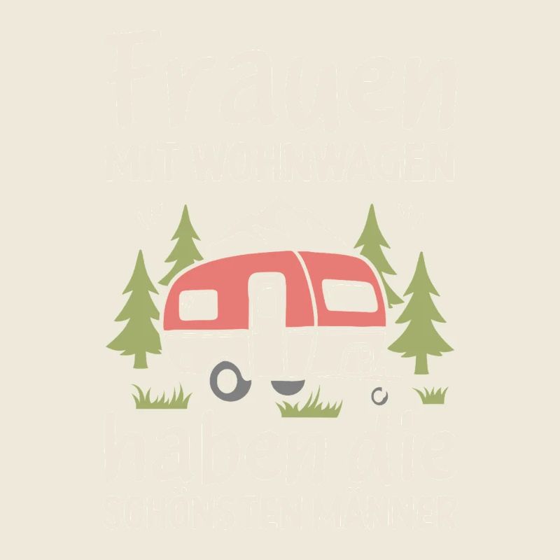 Camping Frauen Wohnwagen Caravan Camper