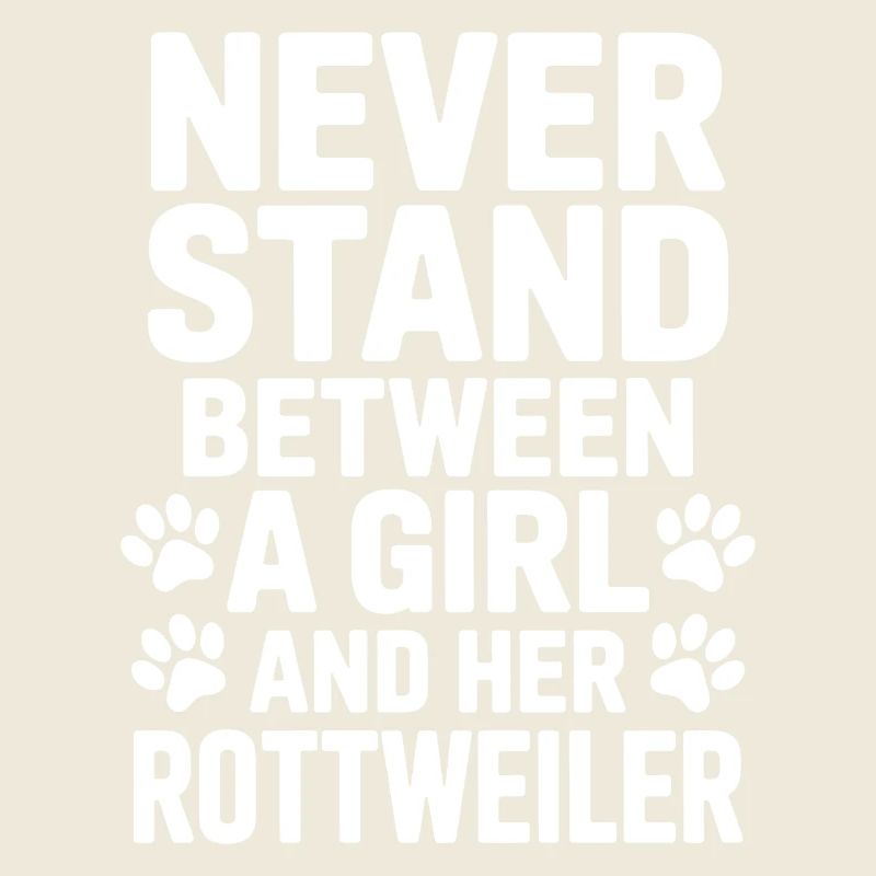 Rottweiler Spruch Mädchen Fun Rottweiler Geschenk