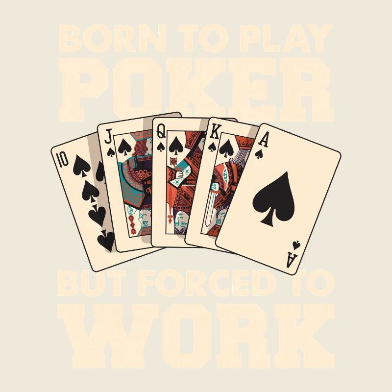 Né au poker, forcé de travailler