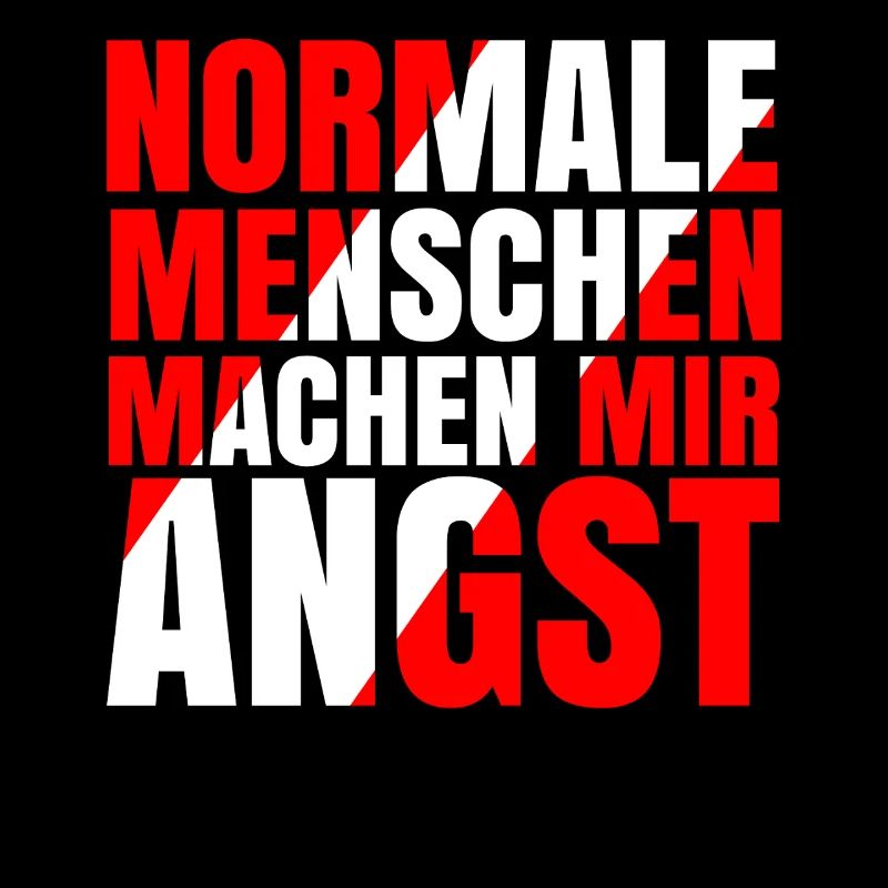Normale Menschen machen mir Angst