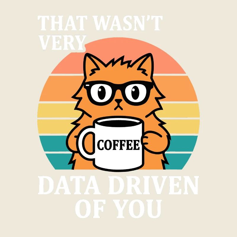 Nicht sehr datengetrieben Katze Kaffee IT Nerd