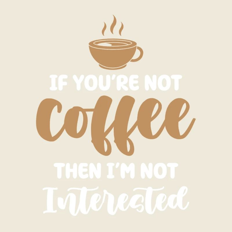 Coffee or no interest