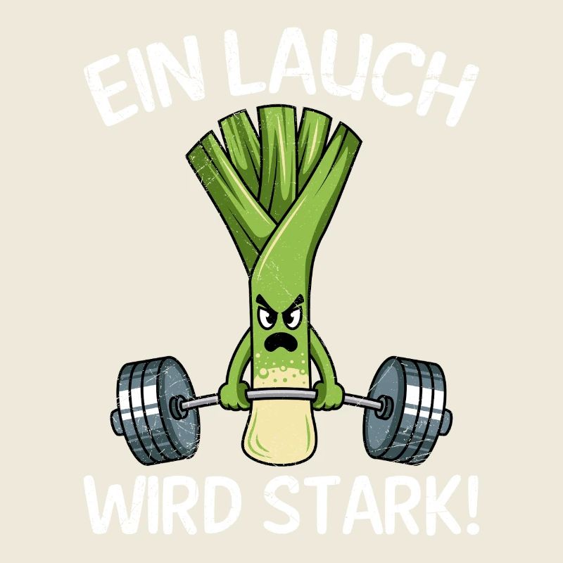 Gewichtheber EIN LAUCH WIRD STARK Lustiges