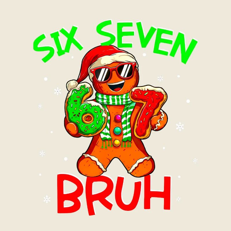 67 Christmas 6 7 Meme Gingerbread