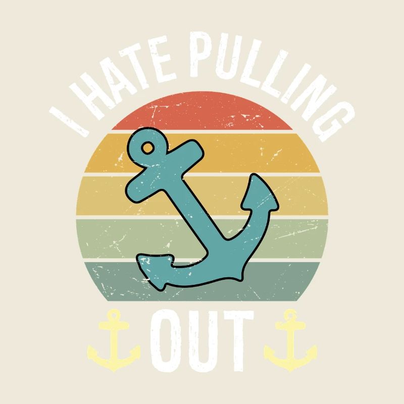 I hate pulling Out Retro boating Fishing boat