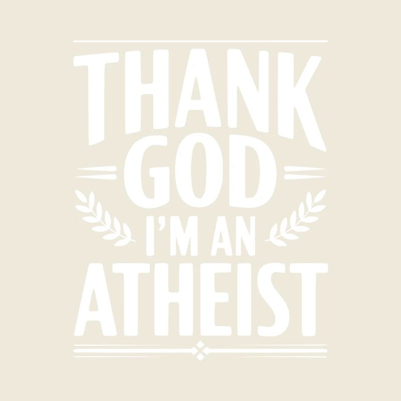 Gott sei Dank bin ich Atheist