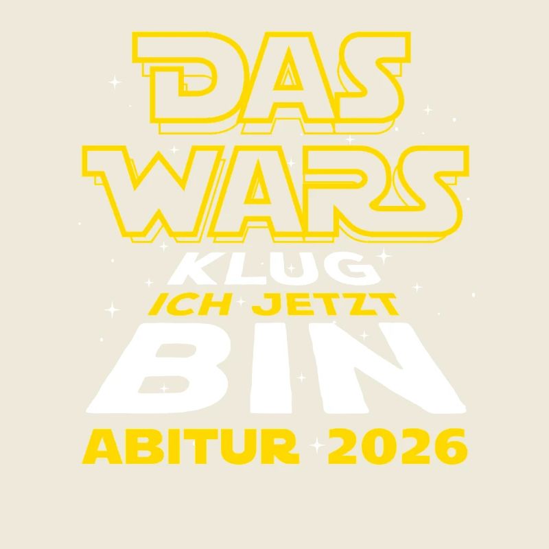 Das Wars | Abi 2026 - Abitur - Klug ich jetzt bin