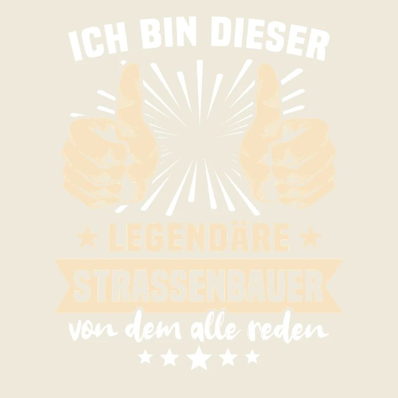 Strassenbauer Sprüche