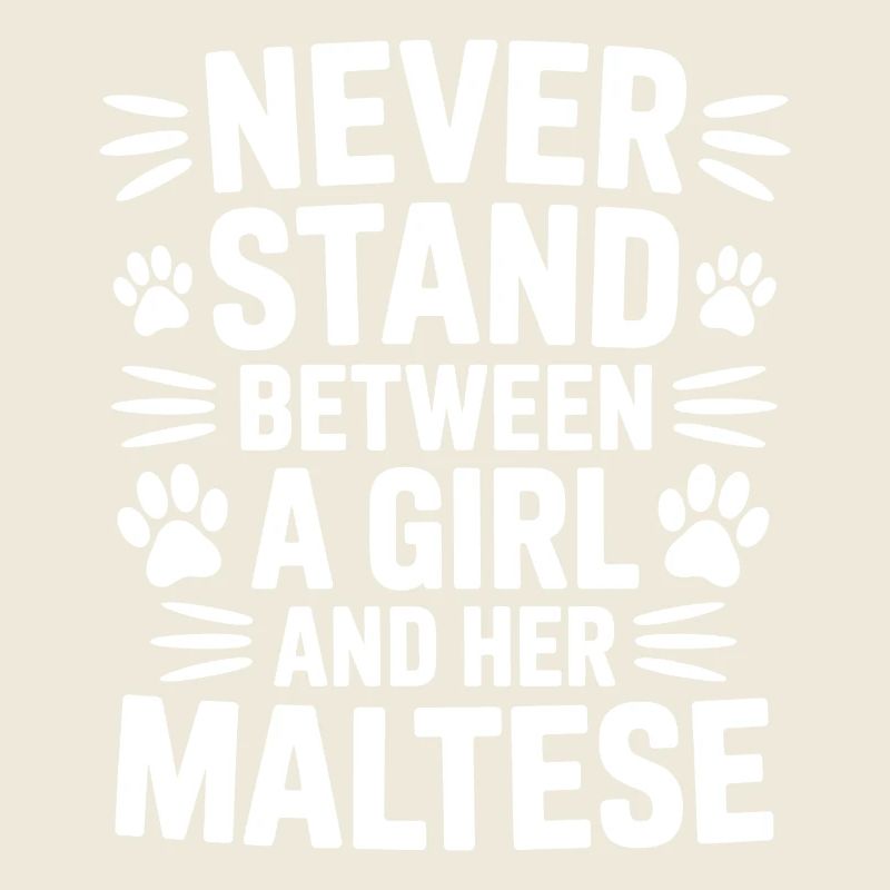 Maltese Sayings Dogs Funny Maltese Gift