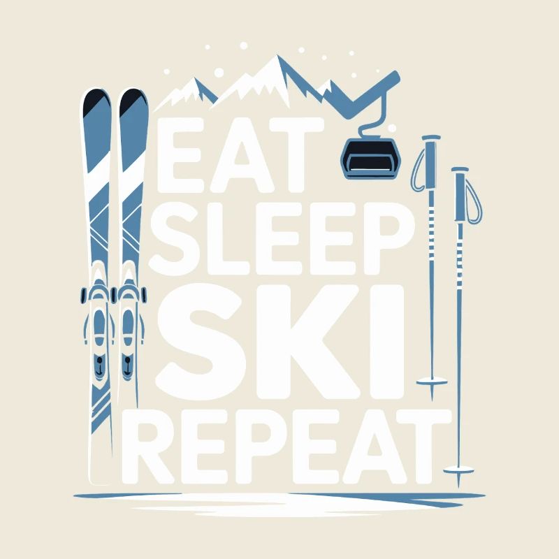 Eat Sleep Ski Repeat