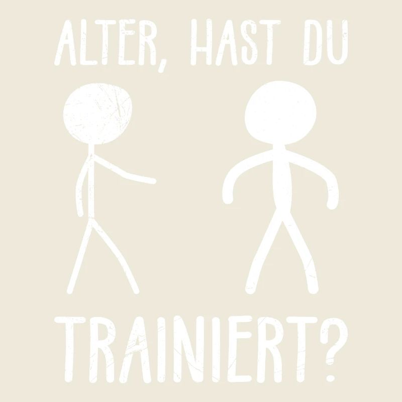 Strichmännchen ALTER HAST DU TRAINIERT LUSTIG