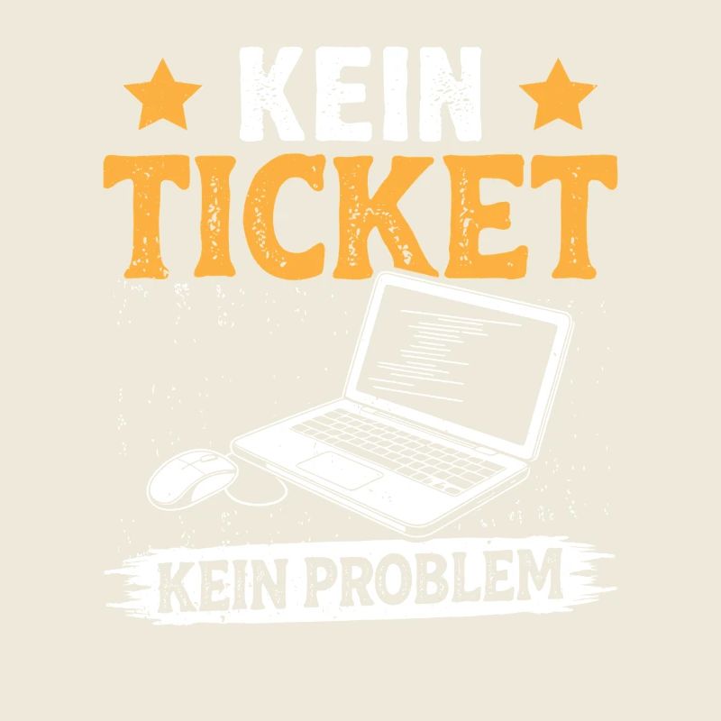 Nerd Computer NO TICKET NO PROBLEM FUNNY