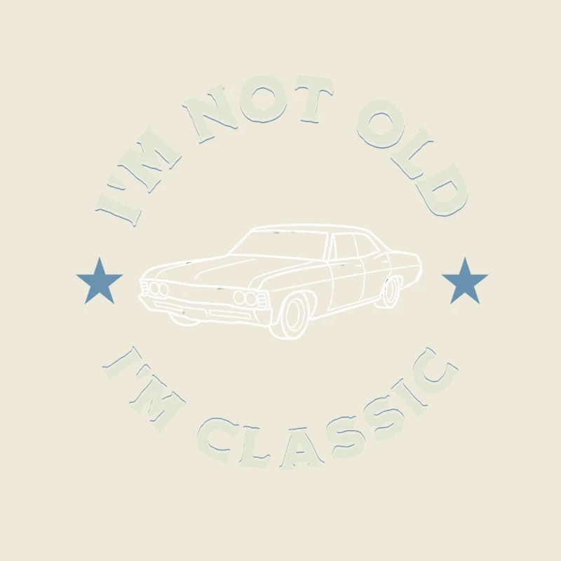 I’m Not Old I’m Classic Oldtimerliebe