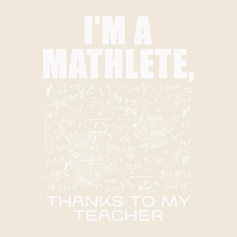 I'm a Mathlete – Thanks to Teacher