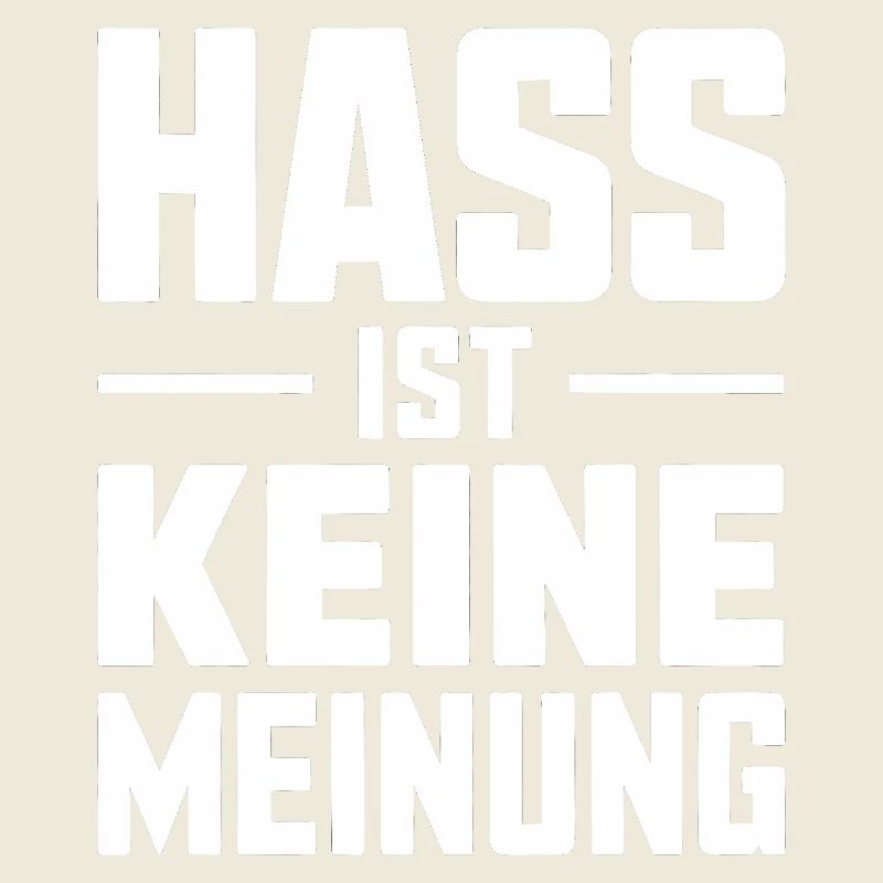 Hass ist keine Meinung - Antifa Tee