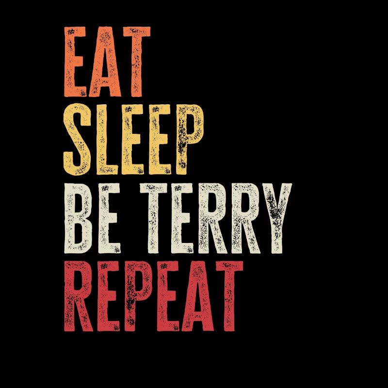 Mange, dors, sois Terry, répète Nom rétro