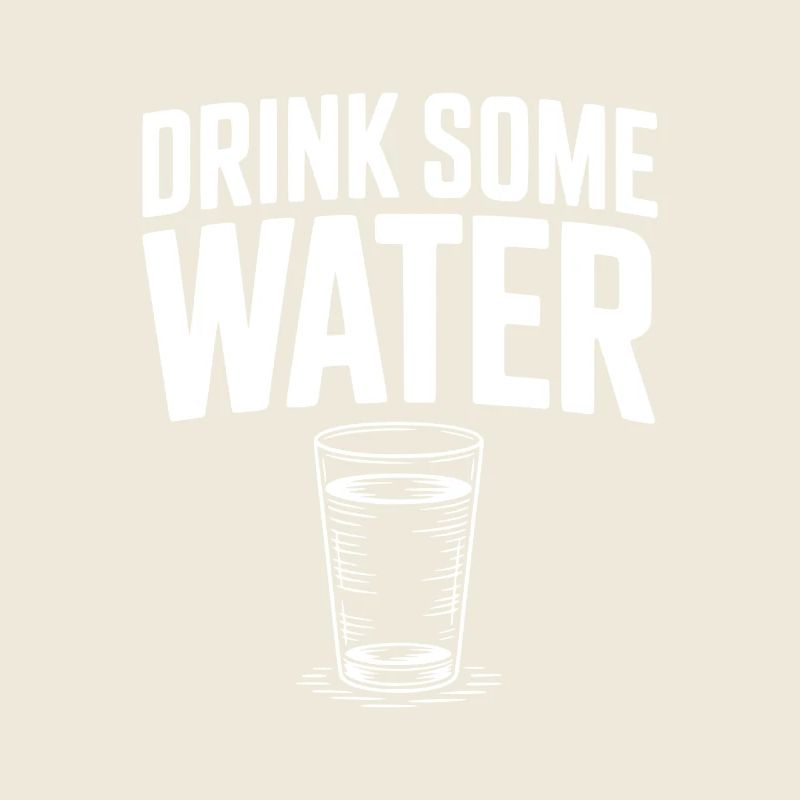 Trink etwas Wasser