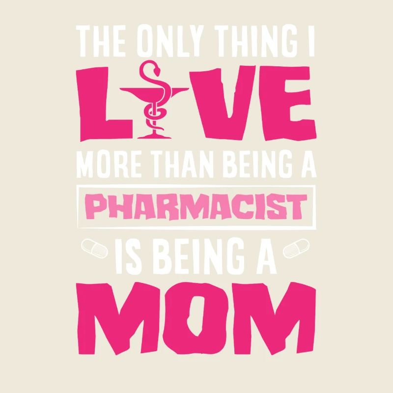 Dear Pharmacist Mom Mother Pharmacist