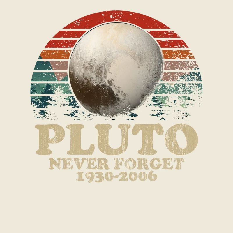 Never Forget Pluto Vintage Retro Space Design