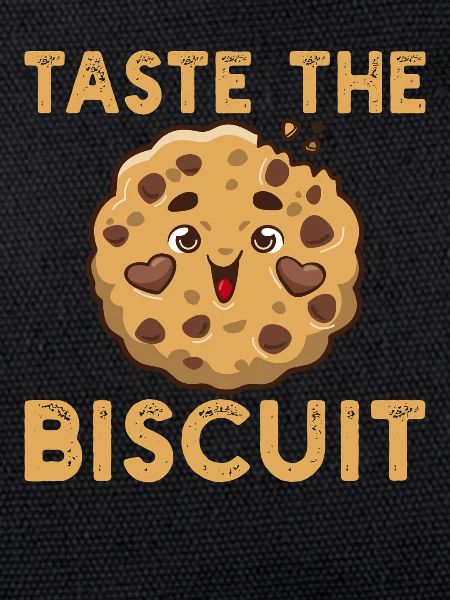 Taste the Biscuit