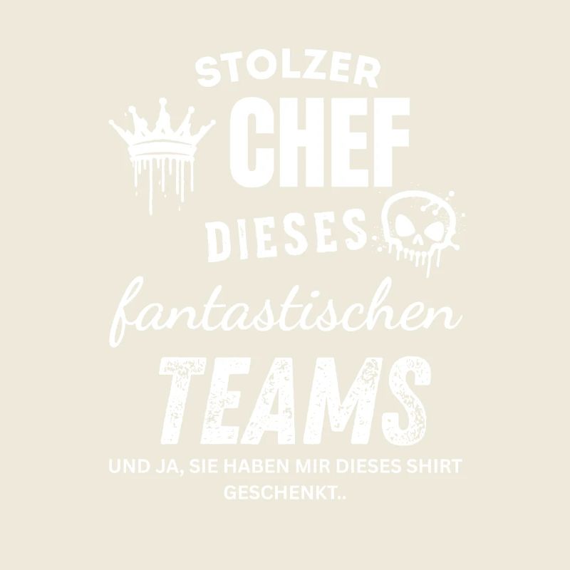 Stolzer Chef des fantastischen Teams Chef Geschenk