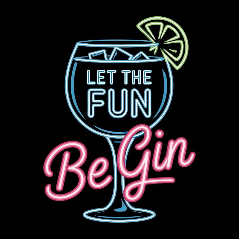 Gin Let The Fun Be Gin & Tonic Lover Party Gin