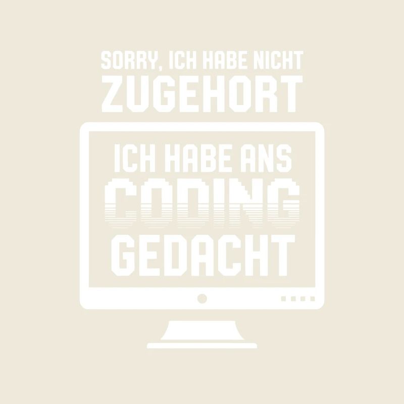 Coding Gedanke statt Zuhören