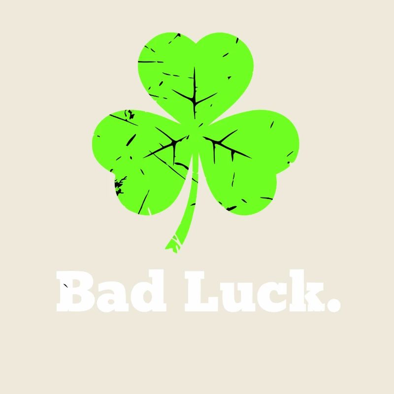 Bad Luck Shamrock Drôle