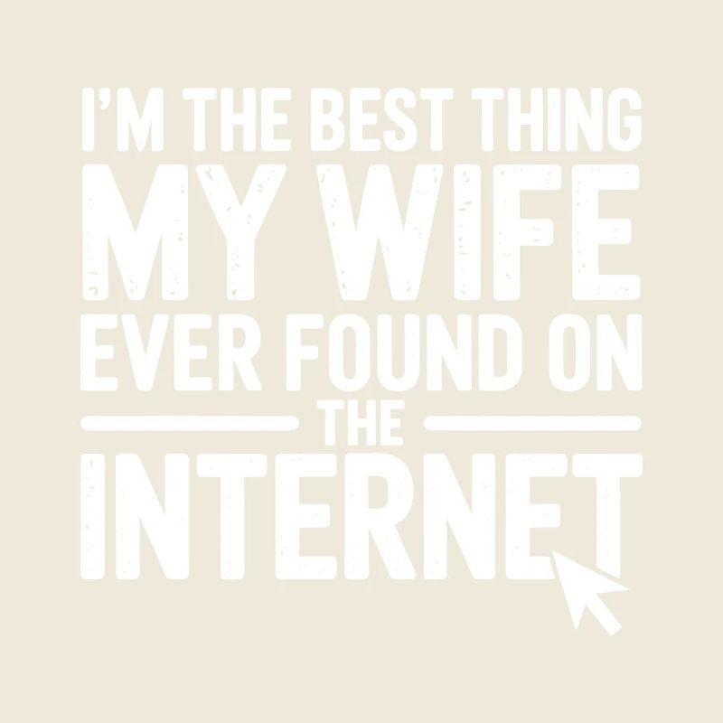 Ehemann Wife Internet Sprüche: Lustiges Geschenk