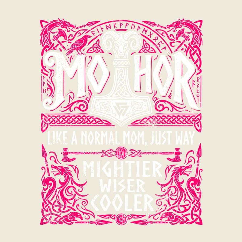 Mothor Wikinger Mutter Thor Hammer Spruch