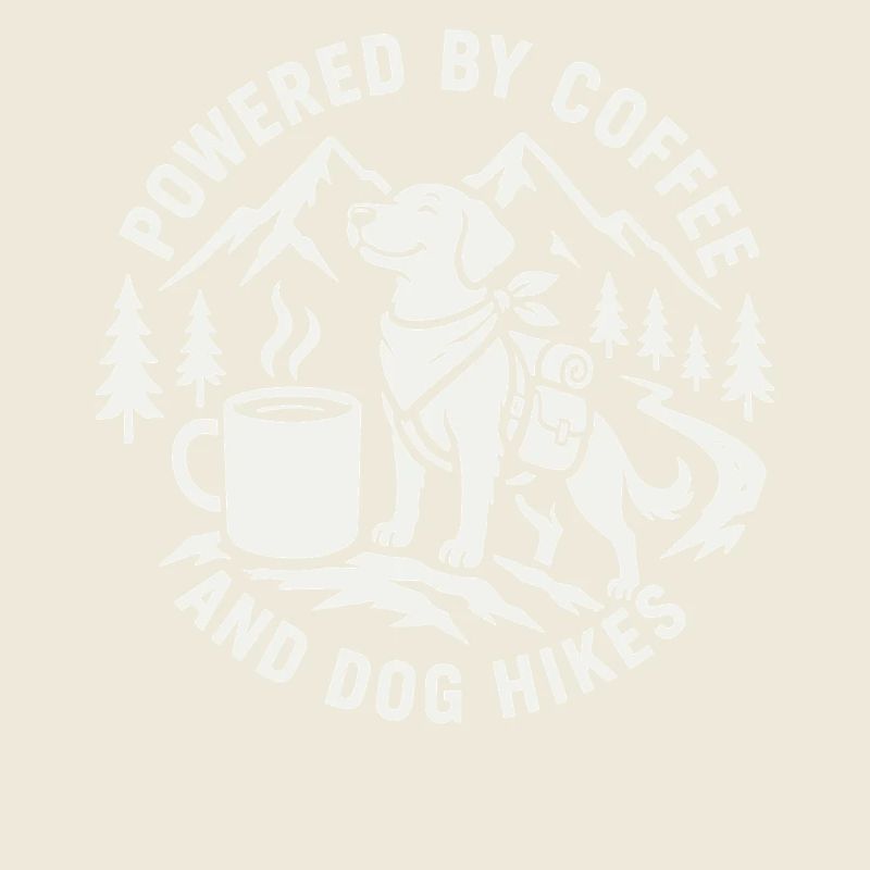 Powered By Coffee And Dog Hikes Design