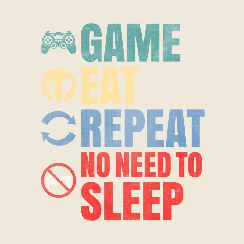 Game Eat Repeat : Pas besoin de dormir Citation de gamer