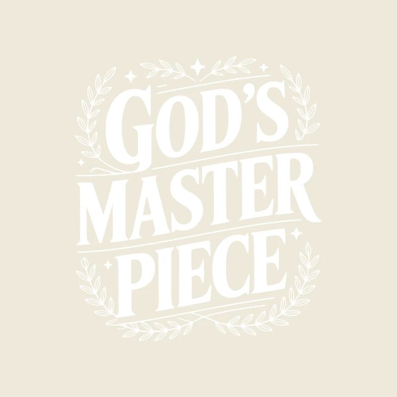 Le chef-d’œuvre de Dieu