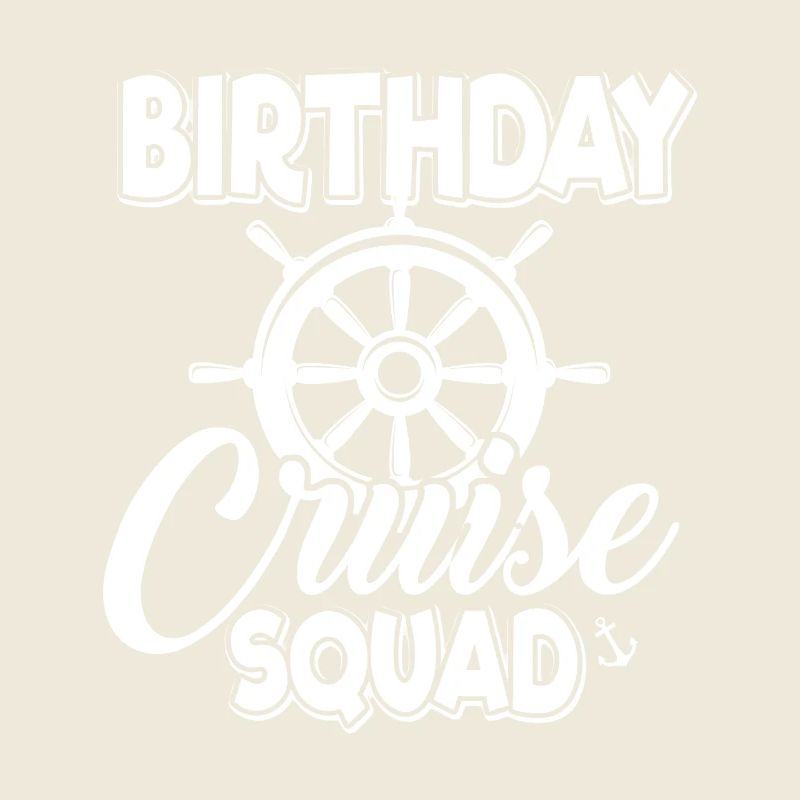 Birthday Cruise Squad