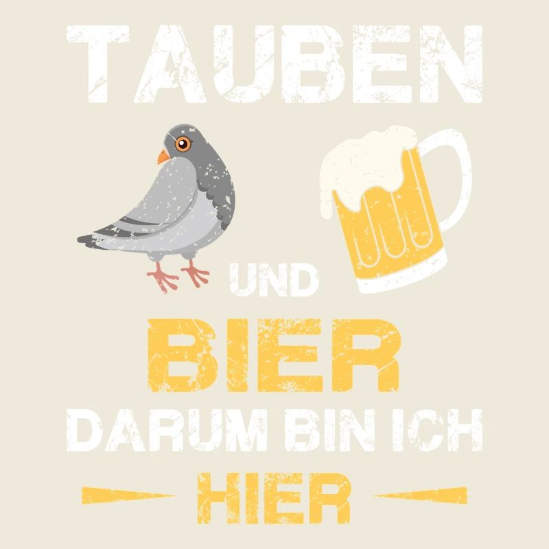 Taubenzüchter Taube Taubenzucht Spruch Brieftaube