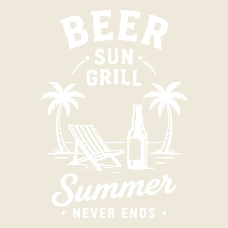 BEER SUN GRILL SUMMER NEVER ENDS Urlaub