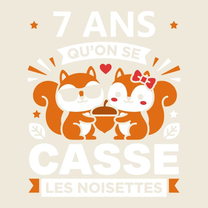 7 Ans Qu’on Se Casse Les Noisettes