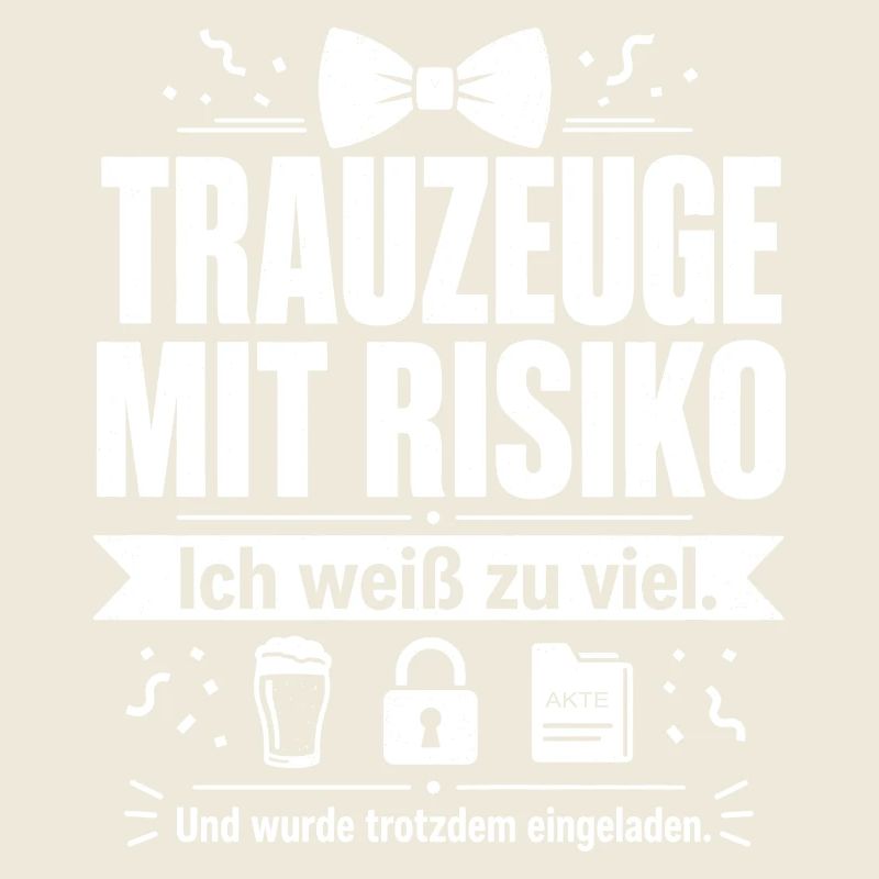Trauzeuge mit Risiko