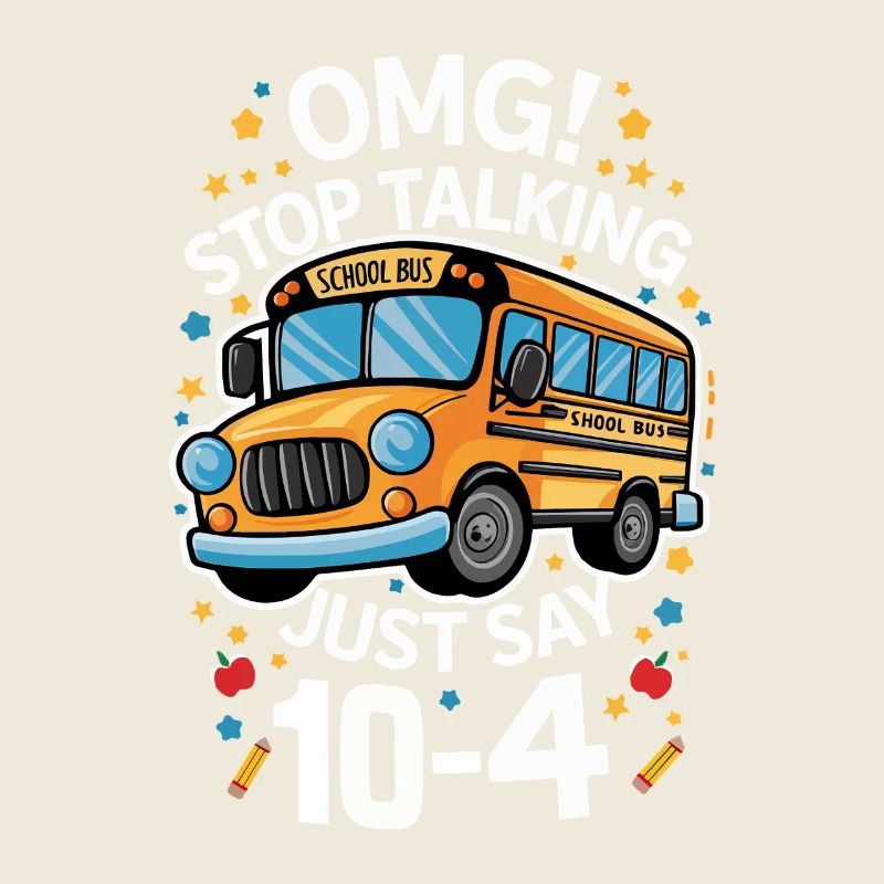 School Bus Humor Proverb 10-4